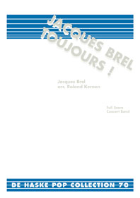 Jacques Brel Toujours! - hier klicken