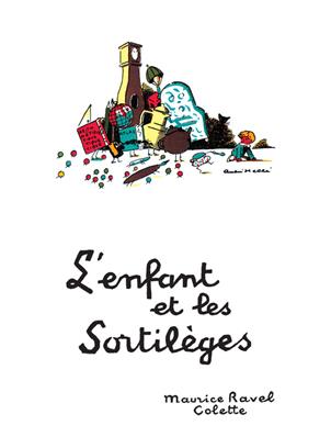 L' Enfant et les Sortilèges - hier klicken L' Enfant et les Sortilèges - hier klicken