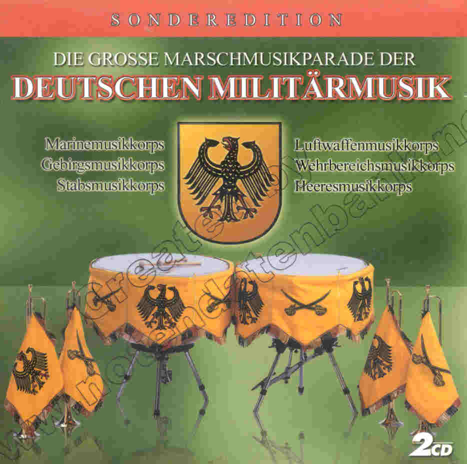Grosse Marschmusikparade der Deutschen Militrmusik, Die - hier klicken