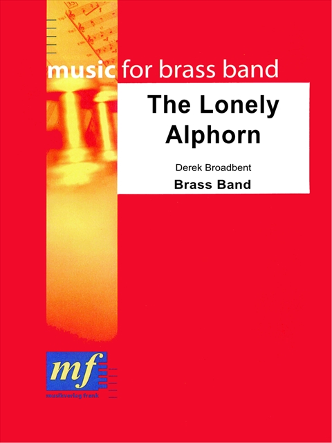 Lonely Alphorn, The - hier klicken Lonely Alphorn, The - hier klicken