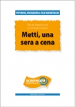 Metti, una sera a cena - hier klicken Metti, una sera a cena - hier klicken