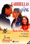Gabriellas Song (aus dem Film 'Wie im Himmel') - hier klicken