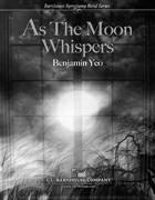 As the Moon Whispers - hier klicken