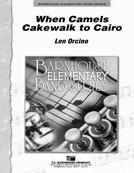 When Camels Cakewalk in Cairo - hier klicken