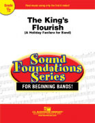 King's Flourish, The: A Holiday Fanfare for Band - hier klicken King's Flourish, The: A Holiday Fanfare for Band - hier klicken