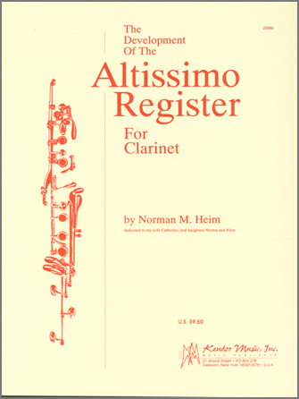 Development Of The Altissimo Register For Clarinet, The - hier klicken Development Of The Altissimo Register For Clarinet, The - hier klicken
