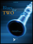 Blues For Two (16 Easy Duets For Clarinet)