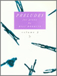 Preludes For Piano/Preludes and Predilections #3 Set - hier klicken Preludes For Piano/Preludes and Predilections #3 Set - hier klicken
