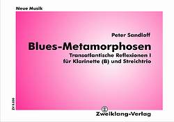 Blues-Metamorphosen - hier klicken Blues-Metamorphosen - hier klicken