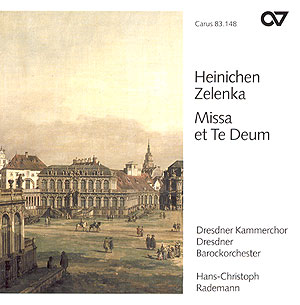 Heinichen: Missa Nr. 9; Zelenka: Te Deum (Rademann) - hier klicken