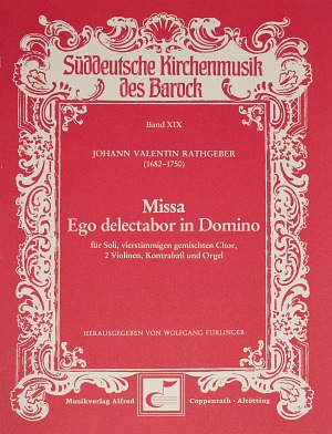 Missa Ego delectabor in Domino - hier klicken Missa Ego delectabor in Domino - hier klicken