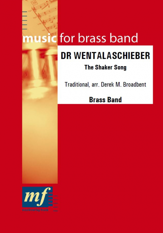 Dr Wentalaschieber (The Shaker Song) - hier klicken
