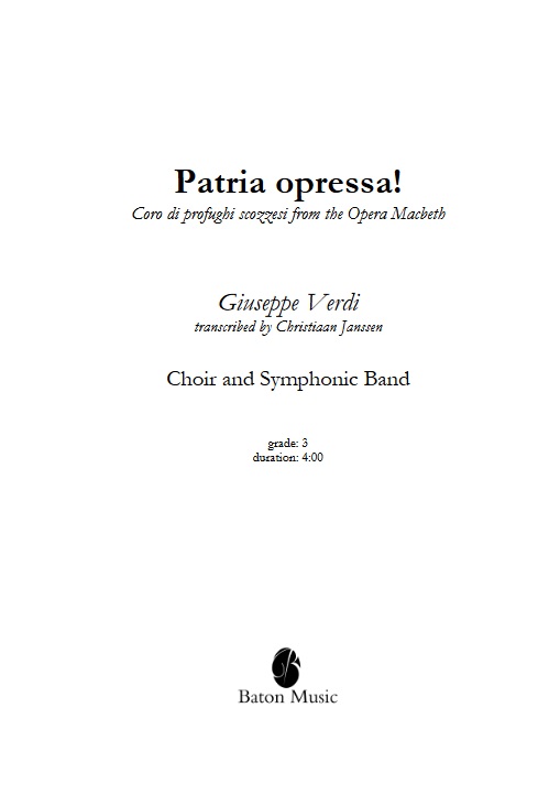 Patria oppressa! (Coro di profughi scozzesi from the Opera Macbeth) - hier klicken