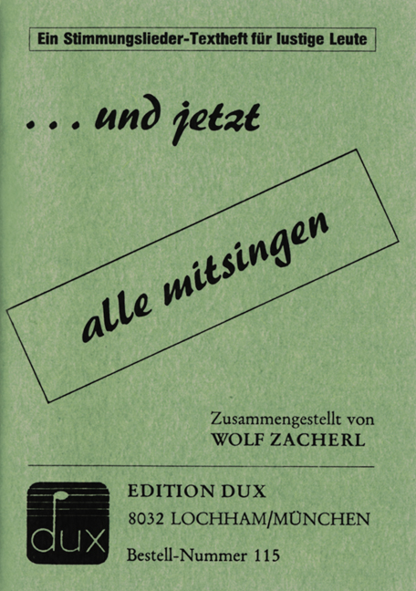 und jetzt alle mitsingen #1 - hier klicken