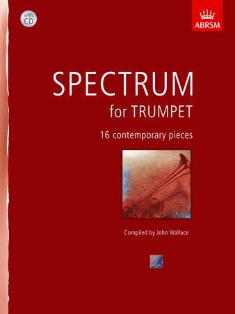 Spectrum for Trumpet with CD: 16 contemporary pieces - hier klicken Spectrum for Trumpet with CD: 16 contemporary pieces - hier klicken