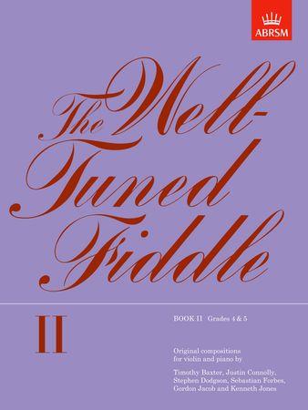 Well-Tuned Fiddle, The Book 2: Grades 4-5 - hier klicken Well-Tuned Fiddle, The Book 2: Grades 4-5 - hier klicken