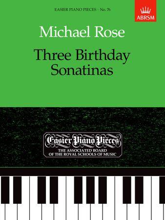 3 Birthday Sonatinas: Easier Piano Pieces 76 - hier klicken 3 Birthday Sonatinas: Easier Piano Pieces 76 - hier klicken