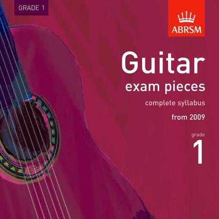 Guitar exam pieces, complete syllabus from 2009: Grade 1 - hier klicken Guitar exam pieces, complete syllabus from 2009: Grade 1 - hier klicken