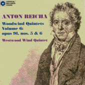 Anton Reicha Woodwind Quintets # 6: Op.91 #5 and 6 - hier klicken Anton Reicha Woodwind Quintets # 6: Op.91 #5 and 6 - hier klicken