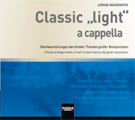 Classic 'light' a cappella - hier klicken