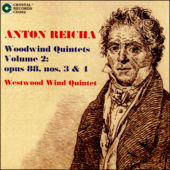 Anton Reicha Woodwind Quintets # 2: Op.88 #3 and 4 - hier klicken Anton Reicha Woodwind Quintets # 2: Op.88 #3 and 4 - hier klicken