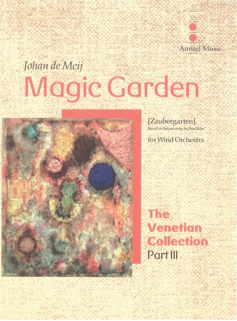 Magic Garden (Mvt.3 from 'Venetian Collection') - hier klicken
