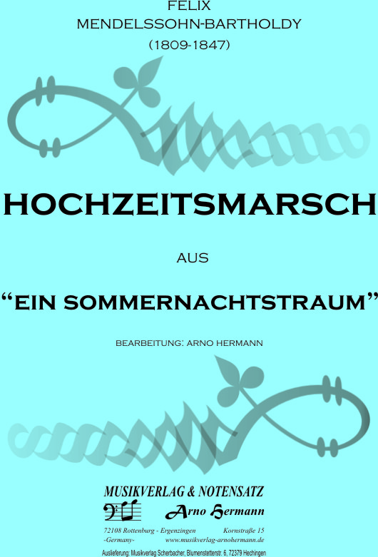 Hochzeitsmarsch aus 'Sommernachtstraum' - hier klicken Hochzeitsmarsch aus 'Sommernachtstraum' - hier klicken