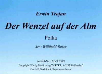 Wenzel auf der Alm, Der - hier klicken
