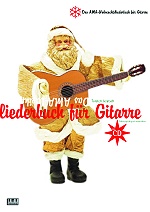 AMA-Weihnachtsliederbuch für Gitarre, Das - hier klicken