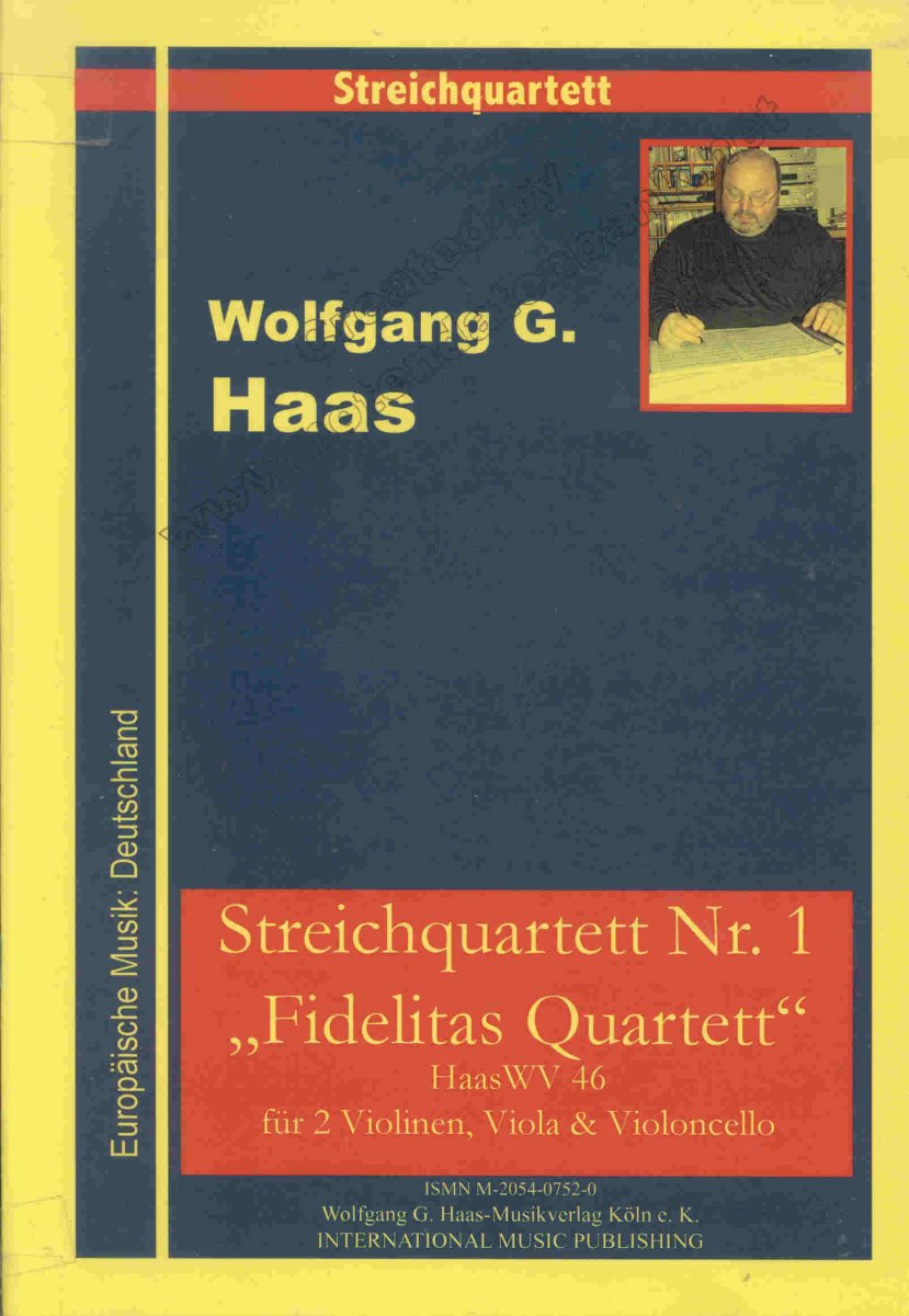 Streichquartett #1 (Fidelitas Quartett) - hier klicken Streichquartett #1 (Fidelitas Quartett) - hier klicken
