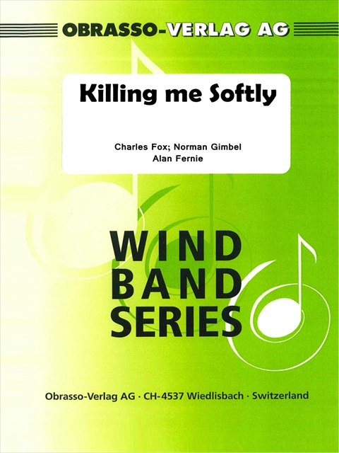 Killing me Softly - hier klicken