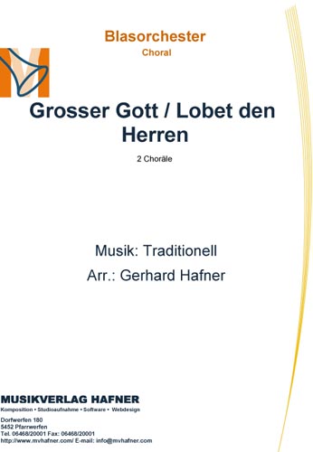 Grosser Gott - hier klicken Grosser Gott - hier klicken