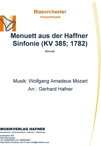 Menuett aus der Haffner Sinfonie (1782) - hier klicken Menuett aus der Haffner Sinfonie (1782) - hier klicken