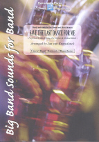 Save the Last Dance for Me - hier klicken