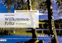 Willkommen-Polka (Na privtanou) - hier klicken
