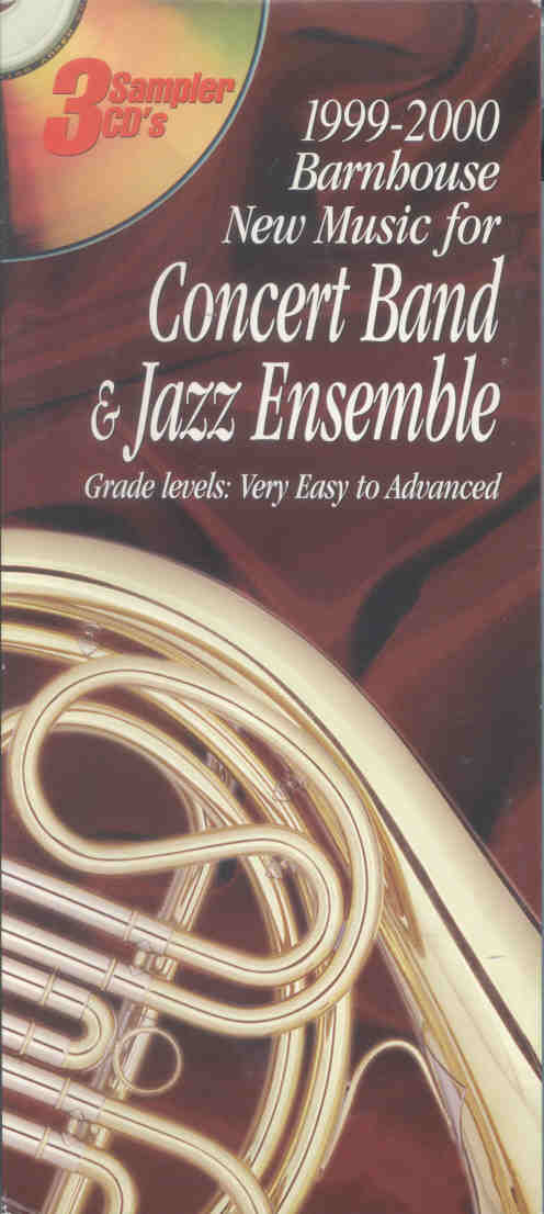 Barnhouse 1999-2000 Concert Band & Jazz Ensemble - hier klicken Barnhouse 1999-2000 Concert Band & Jazz Ensemble - hier klicken