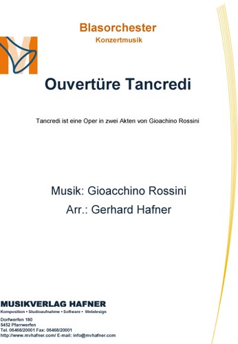 Ouvertüre Tancredi - hier klicken Ouvertüre Tancredi - hier klicken