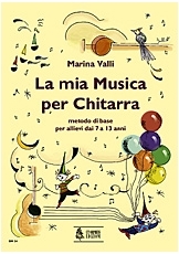 La mia musica per chitarra. Guitar Method for Children - hier klicken