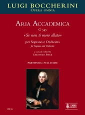 Aria Accademica G 545 «Se non ti moro allato» for Soprano and Orchestra - hier klicken Aria Accademica G 545 «Se non ti moro allato» for Soprano and Orchestra - hier klicken