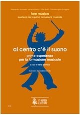 Al centro c'� il suono. Prime esperienze per la formazione musicale - hier klicken
