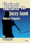 Clarinets in Jazzy Land