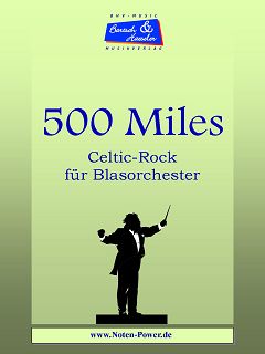 500 Miles - hier klicken