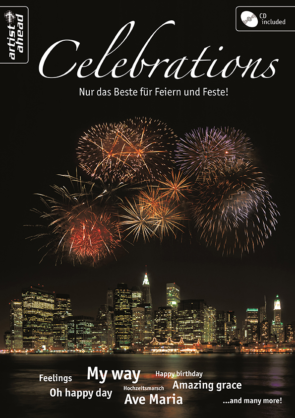 Celebrations - Das Ständchenbuch - Nur das Beste für Feiern und Feste! - hier klicken Celebrations - Das Ständchenbuch - Nur das Beste für Feiern und Feste! - hier klicken