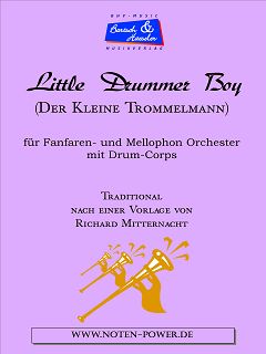 Little Drummer Boy/Der kleine Trommelmann - hier klicken Little Drummer Boy/Der kleine Trommelmann - hier klicken