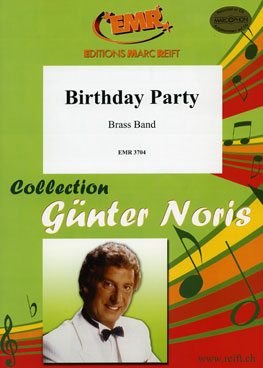 Birthday Party - hier klicken Birthday Party - hier klicken