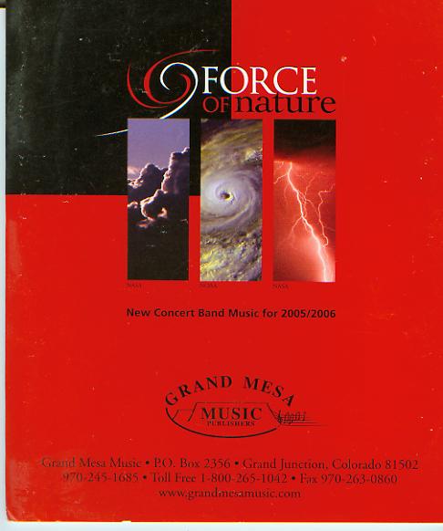 Grand Mesa 2005/2006: 'Force of nature' New Concert Band Music - hier klicken