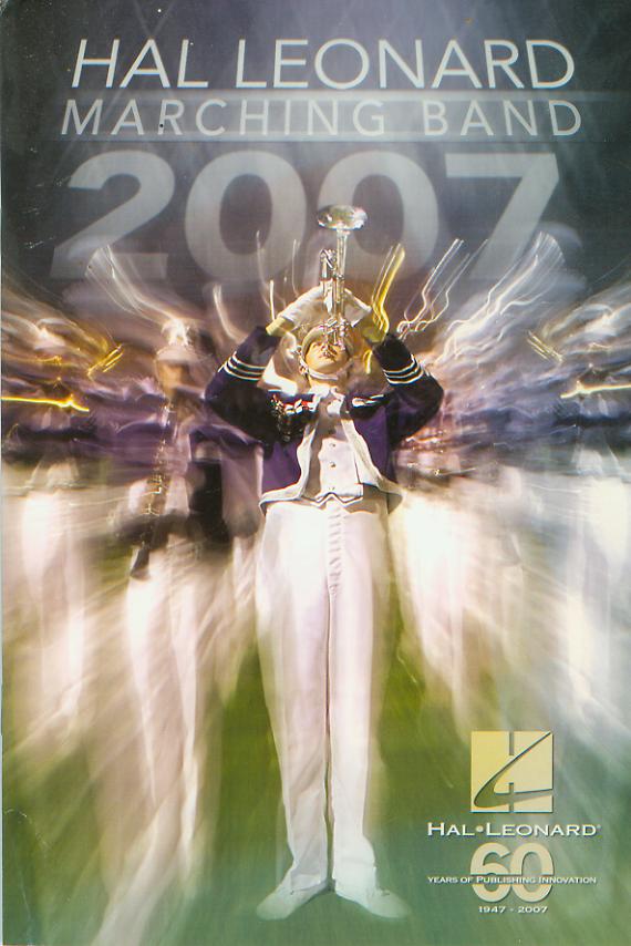 Hal Leonard 2007 Marching Band - hier klicken Hal Leonard 2007 Marching Band - hier klicken