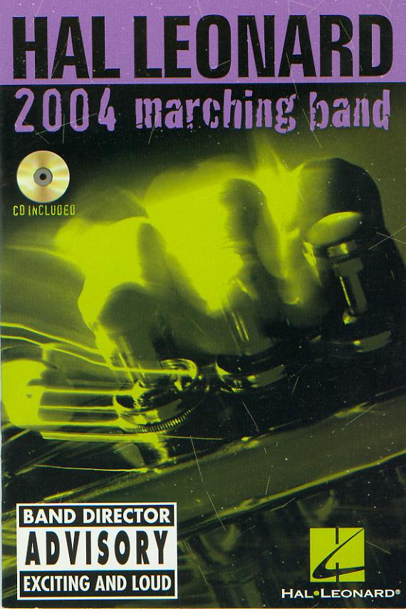 Hal Leonard 2004 Marching Band - hier klicken Hal Leonard 2004 Marching Band - hier klicken
