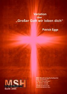 Variation ber 'Grosser Gott wir loben dich' - hier klicken