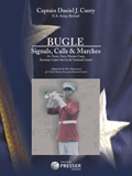 Bugle Signals, Calls, and Marches - hier klicken Bugle Signals, Calls, and Marches - hier klicken